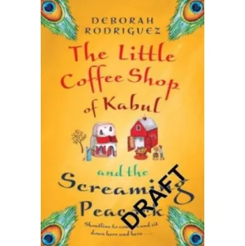 Cizí jazyk Return to the Little Coffee Shop of Kabul (Deborah Rodriguez)(Brožovaná)