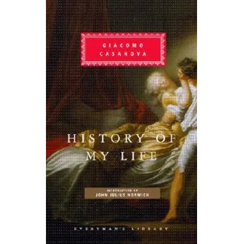 Cizojazyčná kniha History of My Life (Giacomo Casanova,Willard R. Trask)(Pevná)