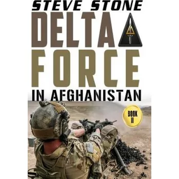 Cizojazyčná kniha Delta Force in Afghanistan (Steve Stone)(Brožovaná)