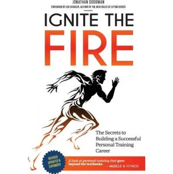 Cizojazyčná kniha Ignite the Fire (Jonathan Goodman)(Brožovaná)