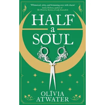 Cizojazyčná kniha Half a Soul (Olivia Atwater)(Brožovaná)