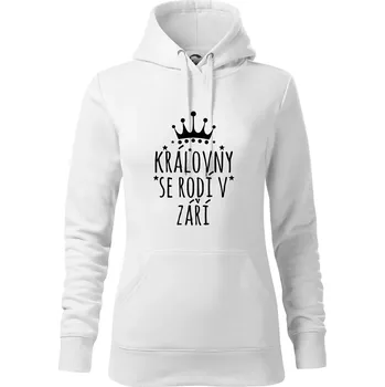 Dámská mikina Královny se rodí v září - Mikina dámská Cape s kapucí - S ( Bílá )