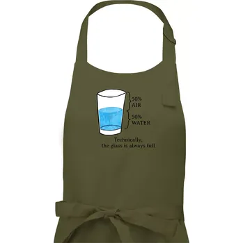 Kuchyňská zástěra Technically, the glass is always full - Pánská zástěra na vaření - Univerzální velikost ( Khaki )