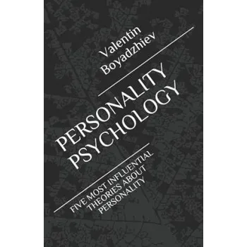 Cizojazyčná kniha Personality Psychology: Five Most Influential Theories about Personality (Glory Dimitrova,Valentin Boyadzhiev)(Brožovaná)