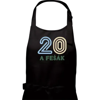 Kuchyňská zástěra 20 a fešák - Dámská zástěra na vaření - Univerzální velikost ( Černá )