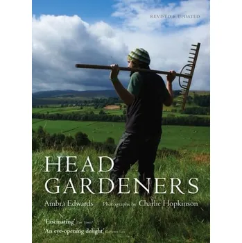 Head Gardeners - Edwards, Ambra [EN] (2021, Měkká, Pimpernel Press Ltd)
