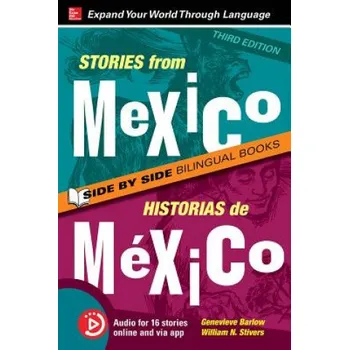 Cizojazyčná kniha Stories from Mexico / Historias de Mexico, Premium Third Edition (Genevieve Barlow)(Brožovaná)