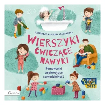 Pohádka Wierszyki ćwiczące nawyki. Rymowanki wspierające samodzielność (PL)