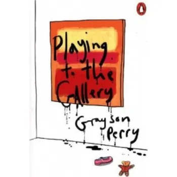 Cizojazyčná kniha Playing to the Gallery - Perry, Grayson