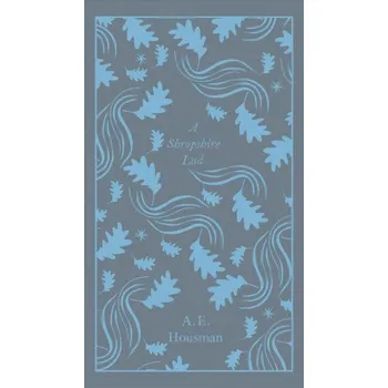 Cizojazyčná kniha Shropshire Lad (A. E. Housman)(Pevná)