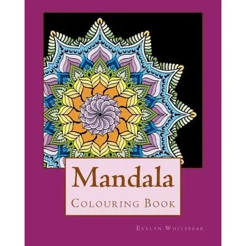 Cizojazyčná kniha Mandala: Adult Colouring Book (Evelyn Whitebear)(Brožovaná)