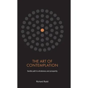 Populárně naučná literatura pro dospělé The Art of Contemplation (Pevná)