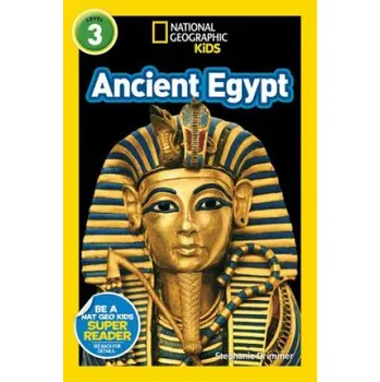Cizojazyčná kniha National Geographic Kids Readers: Ancient Egypt (Stephanie Warren Drimmer)(Brožovaná)