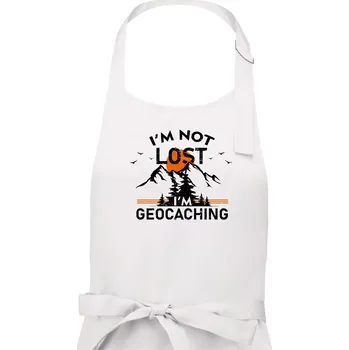 Kuchyňská zástěra Im not lost - geocaching - Pánská zástěra na vaření - Univerzální velikost ( Bílá )