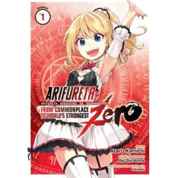 Arifureta: From Commonplace to World's Strongest ZERO (Manga) Vol. 1 (Ryo Shirakome,Ataru Kamichi)(Brožovaná)