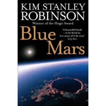 Blue Mars (Kim Stanley Robinson)(Brožovaná)