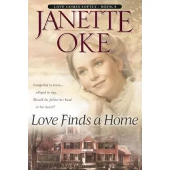 Cizojazyčná kniha Love Finds a Home (Janette Oke)(Brožovaná)