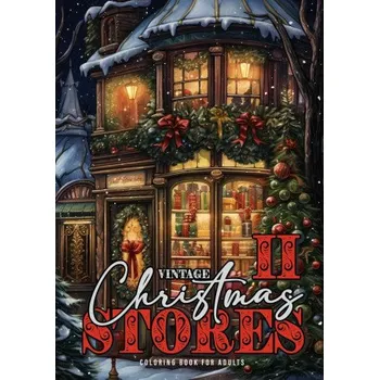 Vintage Christmas Stores Coloring Book for Adults 2 (Monsoon Publishing)(Brožovaná)