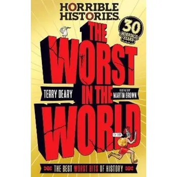Kniha Worst in the World (Terry Deary)(Brožovaná)