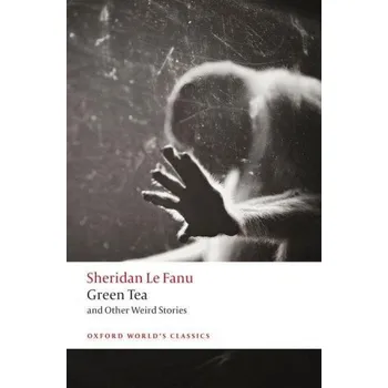 Cizojazyčná kniha Green Tea (J. Sheridan Le Fanu)(Brožovaná)