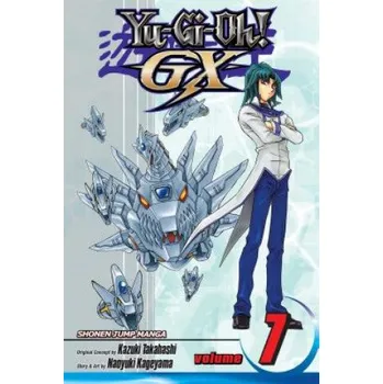 Yu-Gi-Oh! GX, Vol. 7 (Naoyuki Kageyama)(Brožovaná)