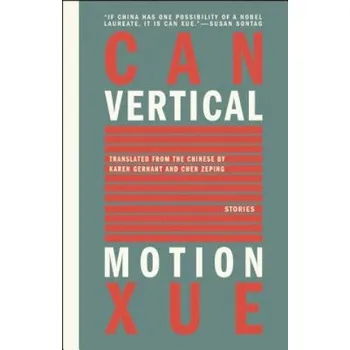 Cizojazyčná kniha Vertical Motion (Can Xue)(Brožovaná)