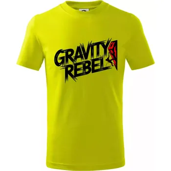 Chlapecké tričko Gravity rebel - Tričko dětské bavlněné - 98 cm / 2 roky ( Limetková )