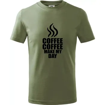 Coffee make my day - Tričko dětské bavlněné - 98 cm / 2 roky ( Khaki )