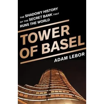 Tower of Basel (Adam Lebor)(Brožovaná)