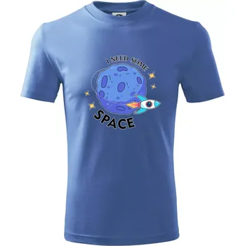 Chlapecké tričko I need some space - Tričko dětské bavlněné - 98 cm / 2 roky ( Azurově modrá )