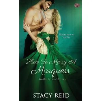 Kniha How to Marry a Marquess (Stacy Reid)(Brožovaná)