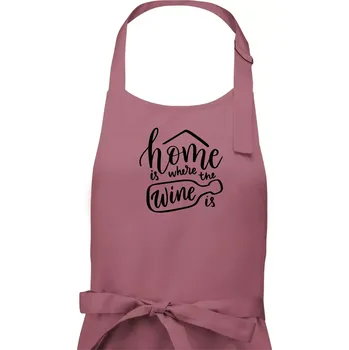 Kuchyňská zástěra Home is where wine is - Dámská zástěra na vaření - Univerzální velikost ( Starorůžová )