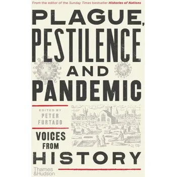 Cizojazyčná kniha Plague, Pestilence and Pandemic (Brožovaná)