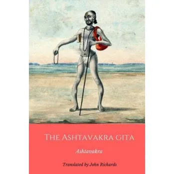 Kniha The Ashtavakra Gita (John Richards)(Brožovaná)