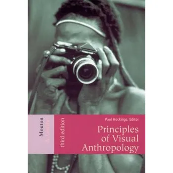 Cizojazyčná kniha Principles of Visual Anthropology (Paul Hockings)(Brožovaná)