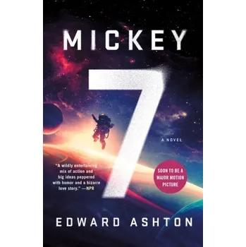 Mickey7 - Ashton, Edward [EN] (2023, Brožovaná, Penguin Random House Children's UK)