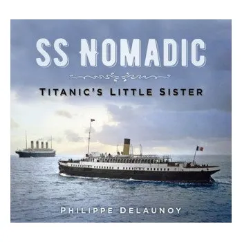 Cestování SS Nomadic (Philippe Delaunoy)(Brožovaná)