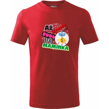 Chlapecké tričko Až vyrostu budu jako maminka - finanční poradkyně - Tričko dětské bavlněné - 98 cm / 2 roky ( Červená )