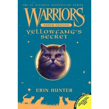 Warriors Super Edition: Yellowfang's Secret (Erin Hunter)(Brožovaná)