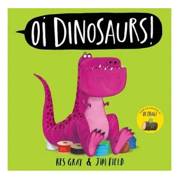 První čtění Oi Dinosaurs! (Jim Field)(Brožovaná)