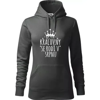 Dámská mikina Královny se rodí v srpnu - Mikina dámská Cape s kapucí - L ( Tmavá břidlice (šedá se zeleným nádechem) )