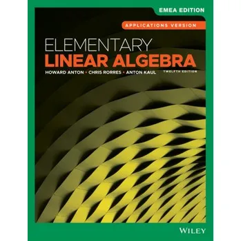 Přírodní věda Elementary Linear Algebra (Brožovaná)