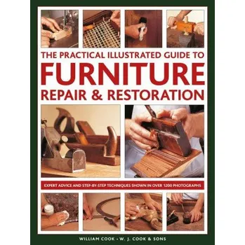 Cizojazyčná kniha Furniture Repair & Restoration, The Practical Illustrated Guide to (Pevná)