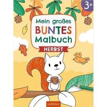 První čtění Mein großes buntes Malbuch - Herbst - Kraus, Marlit