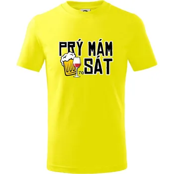 Prý mám 70 SÁT - Tričko dětské bavlněné - 98 cm / 2 roky ( Citrónová )