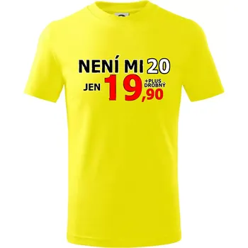 Není mi 20 - Tričko dětské bavlněné - 98 cm / 2 roky ( Citrónová )