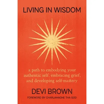 LIVING IN WISDOM (BROWN DEVI)(Pevná)