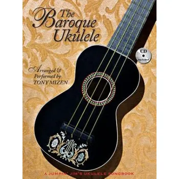 Baroque Ukulele (TONY MIZEN)(Brožovaná)