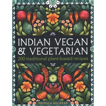 Indian Vegan & Vegetarian (Mridula Baljekar)(Pevná)