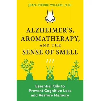 Cizojazyčná kniha Alzheimer's, Aromatherapy, and the Sense of Smell (Brožovaná)